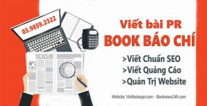 Dịch vụ viết bài PR đăng báo chuyên nghiệp giá rẻ chuẩn báo chí